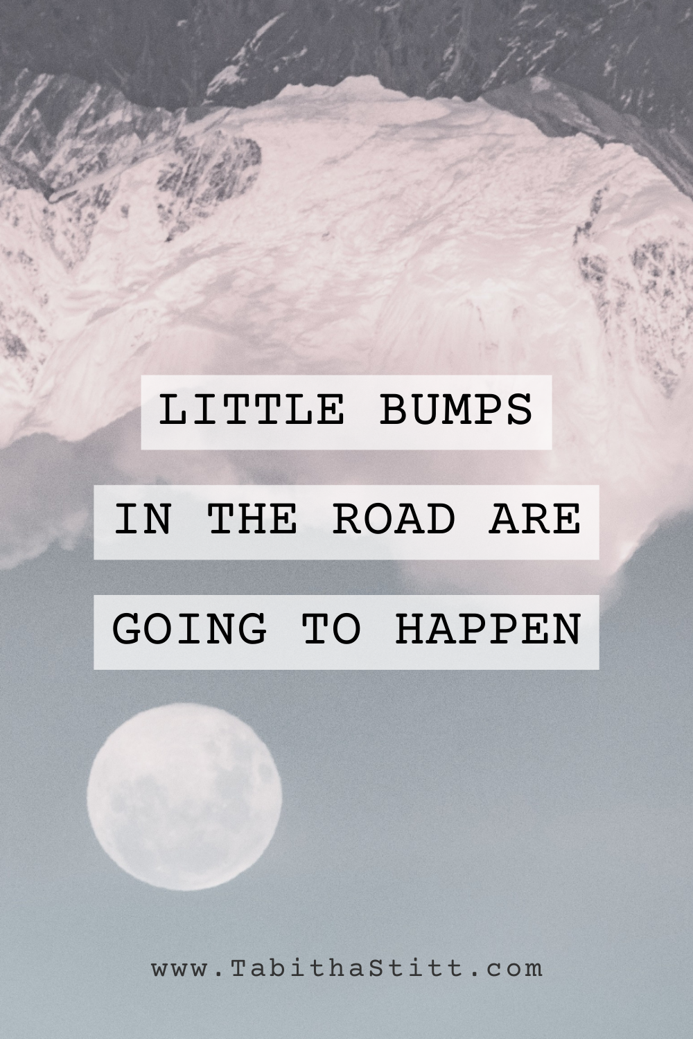 When to Listen so You Easily Find and Discover Your Calling : Little Bumps in the Road Are Going to Happen from The Blog Tabitha Stitt The Self-Help Psychic, showing a moon for illumination and hope
