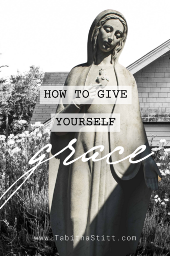 How to give yourself grace podcast episode from The Self-Help Psychic podcast with Mother Mary for faith and healing